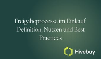 Freigabeprozesse im Einkauf
