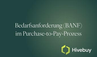 BANF im Purchase to Pay Prozess